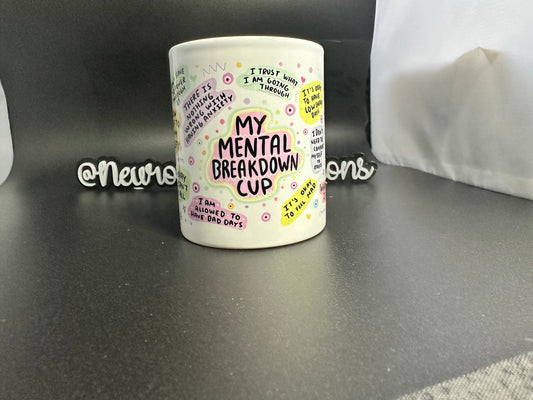 My mental health breakdown affirmation 11oz pink handle and centre mug//mental health, positivity, healing, quotes, empowering, affirmation